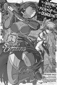 [Is It Wrong To Pick Up Girls In A Dungeon? Sword Oratoria: Volume 7 (Product Image)]