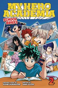 [My Hero Academia: School Briefs: Volume 2 (Light Novel)  (Product Image)]
