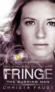 [Fringe: Book 2: The Burning Man (Product Image)]
