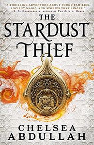 [The Sandsea Trilogy: Book 1: The Stardust Thief (Hardcover) (Product Image)]