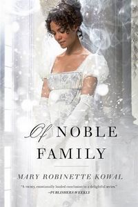 [Glamourist Histories: Of Noble Family (Product Image)]