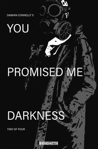 [You Promised Me Darkness #2 (Cover A Connelly) (Product Image)]