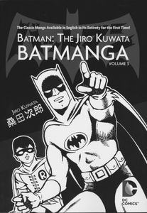 [Batman: The Jiro Kuwata Batmanga: Volume 3 (Product Image)]
