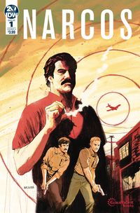 [The cover for Narcos #1 (Cover A Malhotra)]