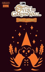 [Over The Garden Wall: Soulful Symphonies #1 (Cover B Fullerto) (Product Image)]
