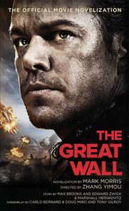 [The Great Wall: Movie Novelisation (Product Image)]