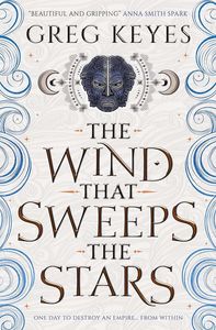 [The Wind That Sweeps The Stars (Signed Bookplate Edition) (Product Image)]