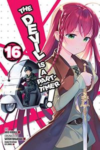 [The Devil Is A Part Timer: Volume 16 (Product Image)]