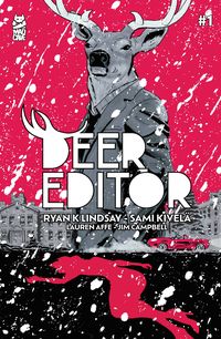 [The cover for Deer Editor #1]