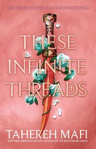 [The Woven Kingdom: Book 2: These Infinite Threads (Hardcover) (Product Image)]