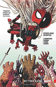 [Spider-Man/Deadpool: Volume 7: My Two Dads (Product Image)]
