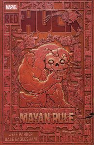 [Red Hulk: Mayan Rule (Product Image)]