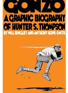 [Gonzo: A Graphic Biography of Hunter S Thompson (Product Image)]