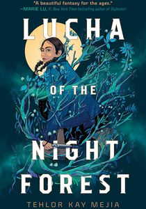 [Lucha Of The Night Forest (Hardcover) (Product Image)]