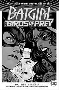 [Batgirl & The Birds Of Prey: Volume 1: Who Is Oracle (Rebirth) (Product Image)]