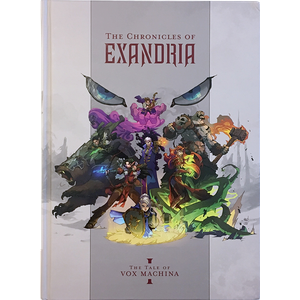 [Critical Role: The Chronicles Of Exandria: Volume 1: The Tale Of Vox Machina (Hardcover) (Product Image)]