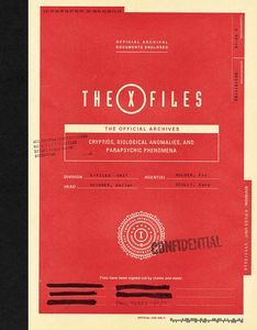 [The X-Files: The Official Archives: Cryptids, Biological Anomalies & Parapsychic Phenomena (Product Image)]