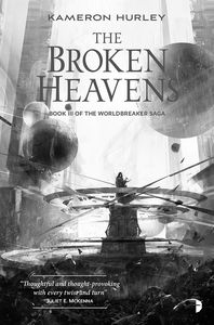[The Worldbreaker Saga: Book 3: The Broken Heavens (Product Image)]