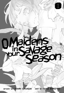 [O Maidens In Your Savage Season: Volume 1 (Product Image)]