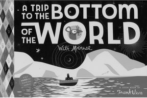 [A Trip To The Bottom Of The World With Mouse (Hardcover) (Product Image)]