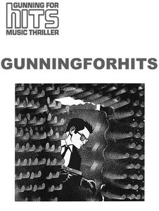 [Gunning For Hits #2 (Product Image)]