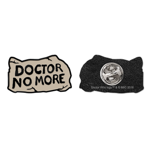 [Doctor Who: The 60th Anniversary Diamond Collection: Enamel Pin Badge: Doctor No More (Product Image)]