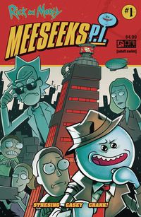 [The cover for Rick & Morty: Meeseeks P.I. #1 (Cover A Stresing)]
