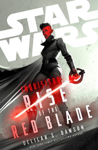 [Star Wars: Inquisitor: Rise Of The Red Blade (Hardcover) (Product Image)]