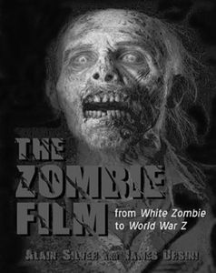 [The Zombie Film: From White Zombie To World War Z (Product Image)]
