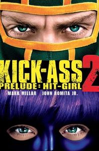 [Kick Ass 2: Prelude: Hit Girl (Movie Cover - Titan Edition) (Product Image)]