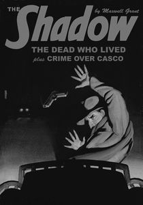 [The Shadow: Double Novel: Volume 144: Dead Lived & Crime Over Casco (Product Image)]