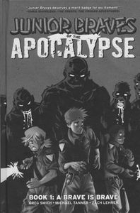 [Junior Braves Of The Apocalypse: Volume 1 (Hardcover) (Product Image)]