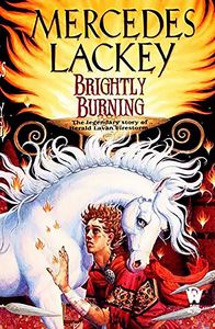 [Valdemar Novels: Book 8: Brightly Burning (Product Image)]