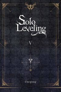 [Solo Leveling: Volume 5 (Light Novel) (Product Image)]