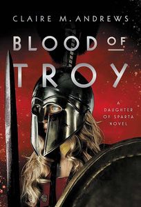 [Daughter Of Sparta: Book 2: Blood Of Troy (Product Image)]