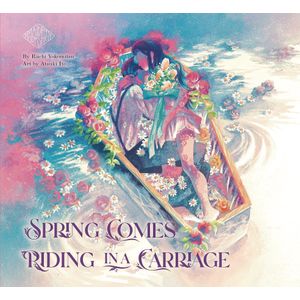 [The Maiden's Bookshelf: Spring Comes Riding In A Carriage (Product Image)]