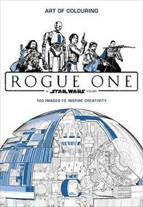 [Rogue One: A Star Wars Story: The Art Of Colouring (Product Image)]