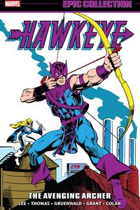 [Hawkeye: Epic Collection: Avenging Archer (Product Image)]