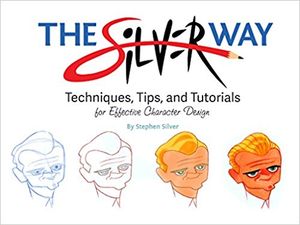 [The Silver Way: Techniques, Tips & Tutorials (Product Image)]