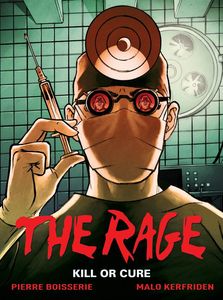 [The Rage: Kill Or Cure: Volume 2 (Hardcover) (Product Image)]