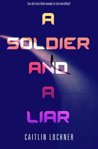 [A Soldier & A Liar (Product Image)]