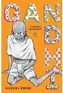 [Gandhi: A Manga Biography (Product Image)]