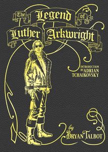 [The Legend Of Luther: Arkwright (Hardcover) (Product Image)]