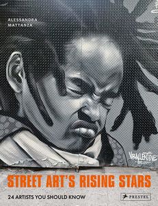 [Street Art's Rising Stars: 24 Artists You Should Know (Hardcover) (Product Image)]