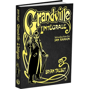 [Grandville L'integrale: The Complete Grandville Series (Hardcover) (Product Image)]