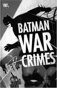[Batman: War Crimes (Product Image)]