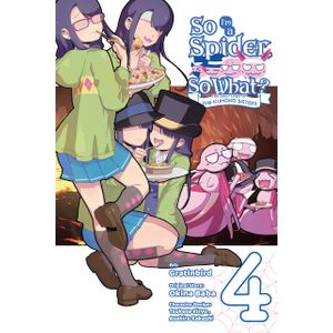 [So I'm A Spider, So What? The Daily Lives Of The Kumoko Sisters: Volume 4 (Product Image)]