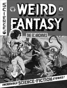 [EC Archives: Weird Fantasy: Volume 4 (Hardcover) (Product Image)]