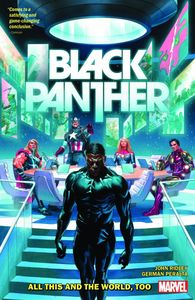 [Black Panther: John Ridley: Volume 3: All This & The World Too (Product Image)]