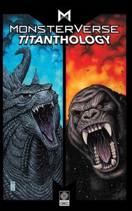 [Monsterverse Titanthology: Volume 1 (Product Image)]
